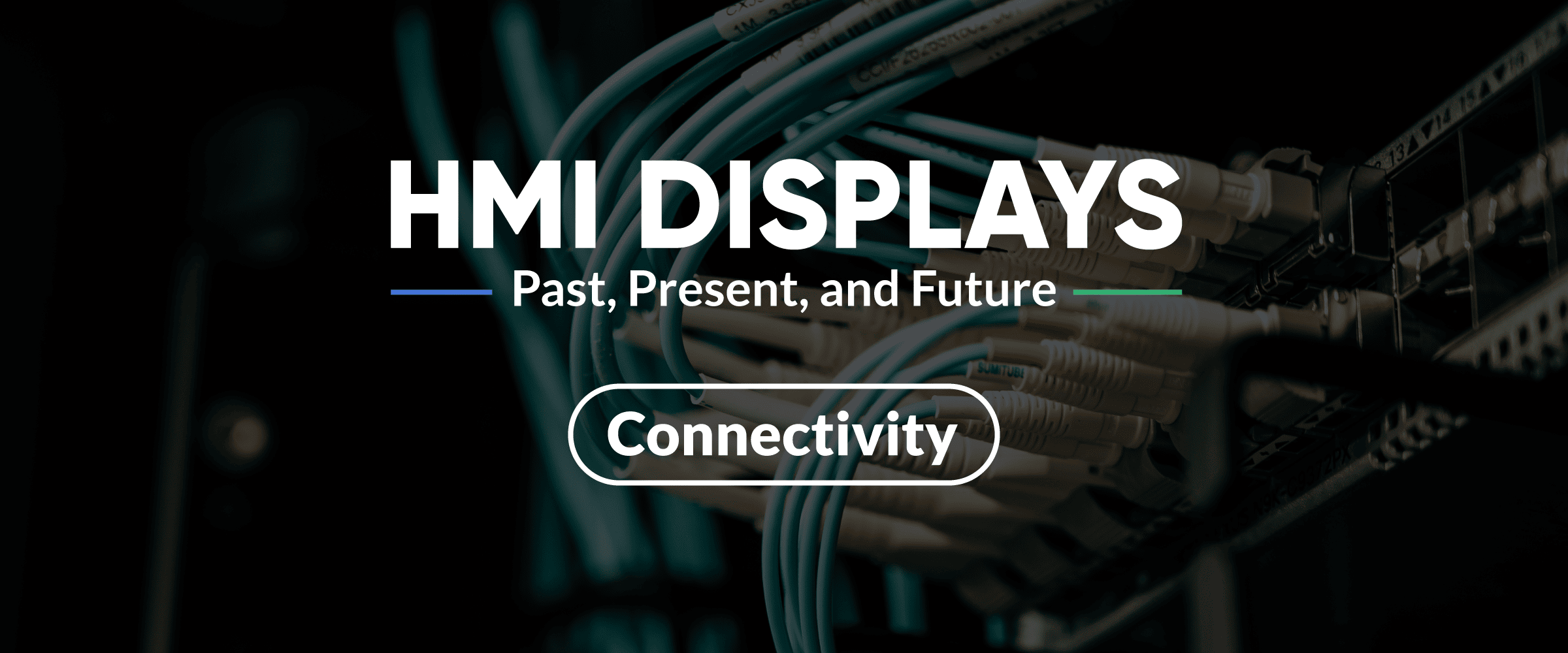 HMI Display connectivity protocol history
