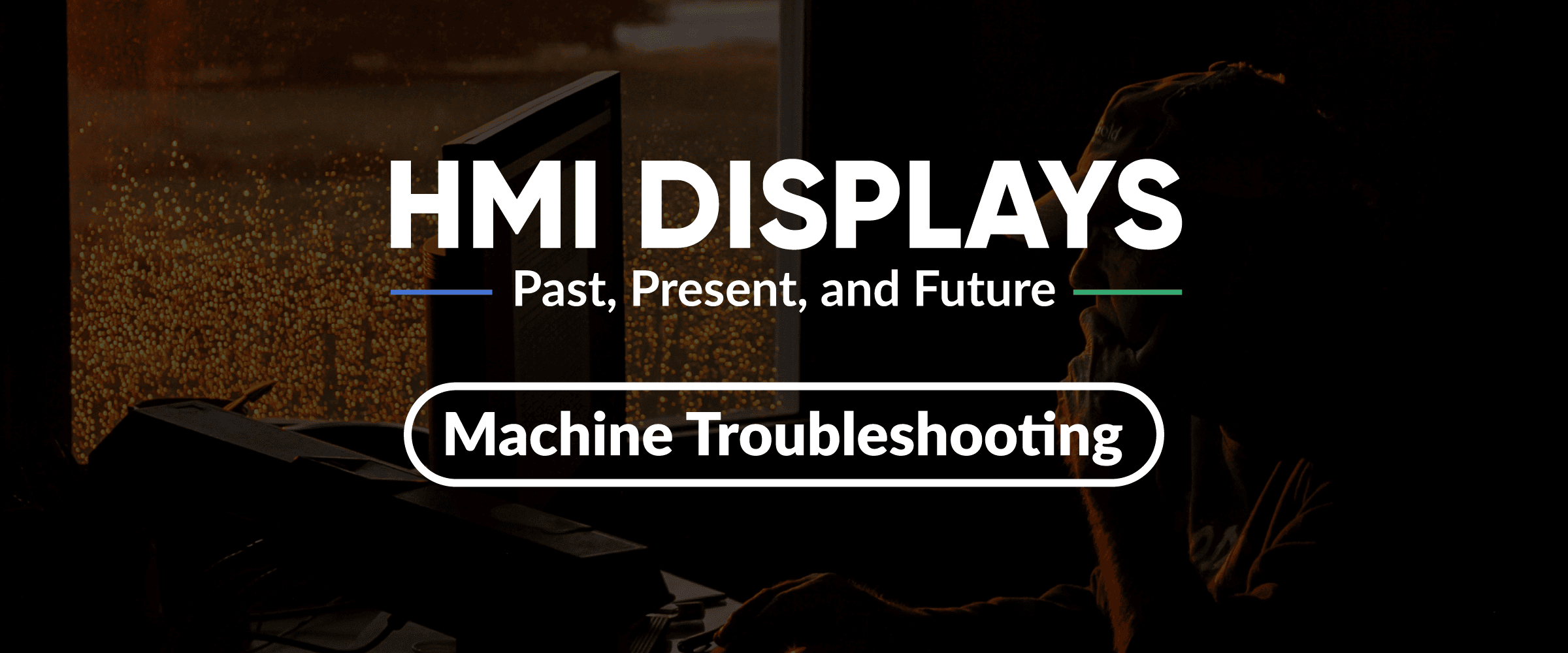 HMI Display machine troubleshooting history